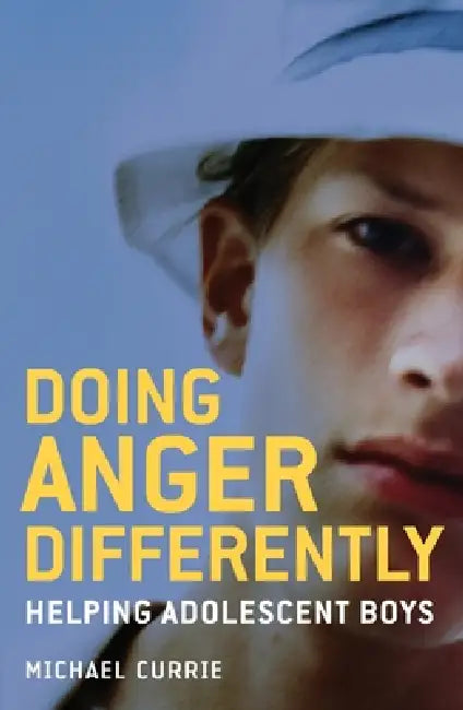 Doing Anger Differently by Michael Currie