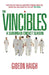 The Vincibles by Gideon Haigh