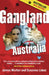 Gangland Australia by James Morton, Susanna Lobez