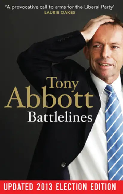 Battlelines by Tony Abbott