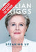 Speaking Up (Signed by Gillian Triggs) by Gillian Triggs