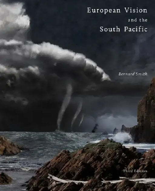 European Vision and the South Pacific by Sheridan Palmer