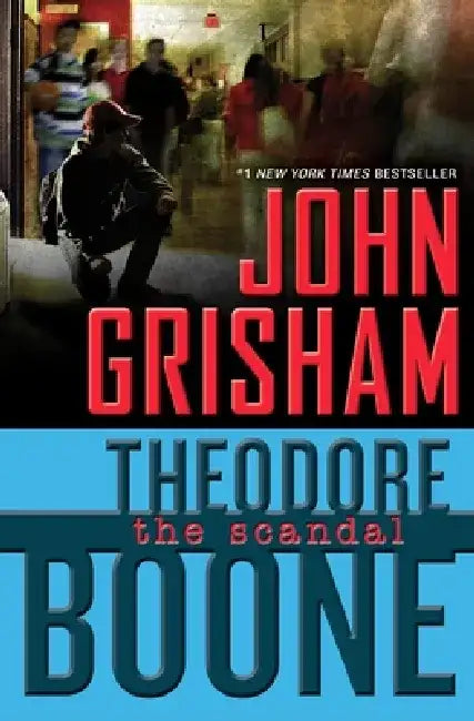 The Scandal by John Grisham
