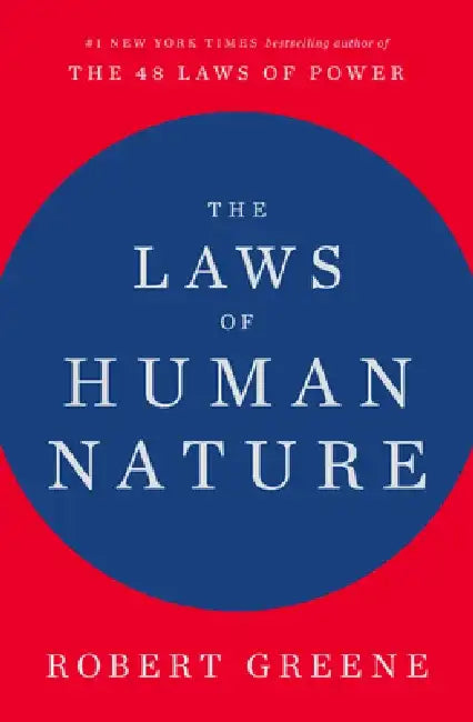 The Laws of Human Nature by Robert Greene