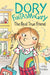 Dory Fantasmagory: The Real True Friend by Abby Hanlon