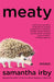 Meaty by Samantha Irby