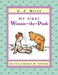 My First Winnie-The-Pooh by A. A. Milne