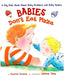 Babies Don't Eat Pizza: A Big Kids' Book about Baby Brothers and Baby Sisters by Dianne Danzig