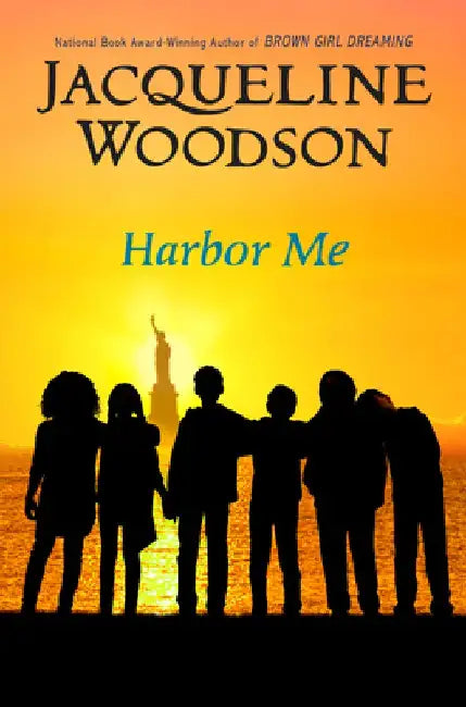 Harbor Me by Jacqueline Woodson