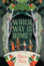 Which Way Is Home? by Maria Kiely