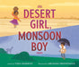 Desert Girl, Monsoon Boy by Tara Dairman