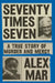 Seventy Times Seven: A True Story of Murder and Mercy by Alex Mar