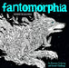 Fantomorphia by Kerby Rosanes