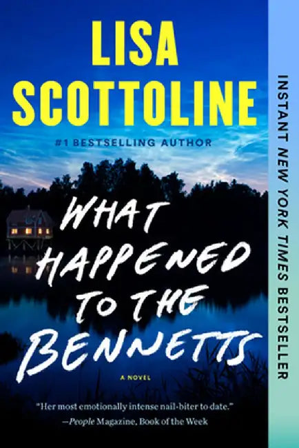 What Happened to the Bennetts by Lisa Scottoline
