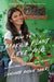 How to Make a Plant Love You: Cultivating Your Personal Green Space by Summer Rayne Oakes