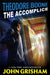 Theodore Boone: The Accomplice by John Grisham