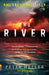 The River by Peter Heller