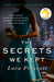 The Secrets We Kept by Lara Prescott