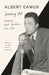 Speaking Out: Lectures and Speeches, 1937-1958 by Albert Camus