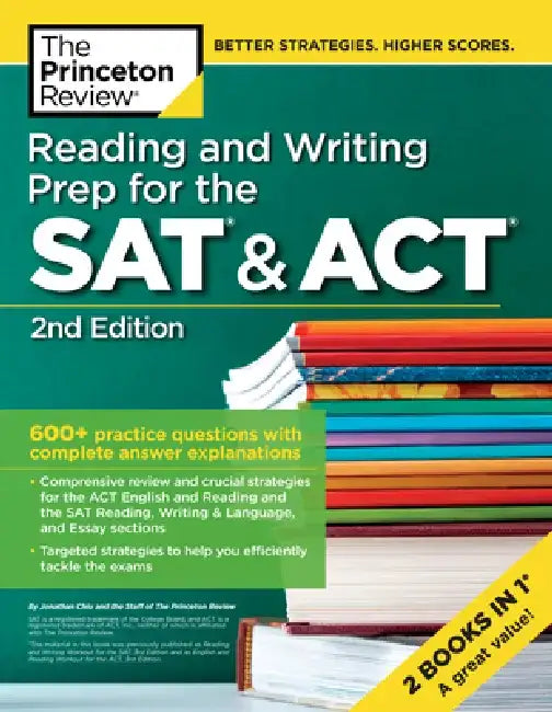 Reading and Writing Prep for the SAT & ACT, 2nd Edition by Princeton Review