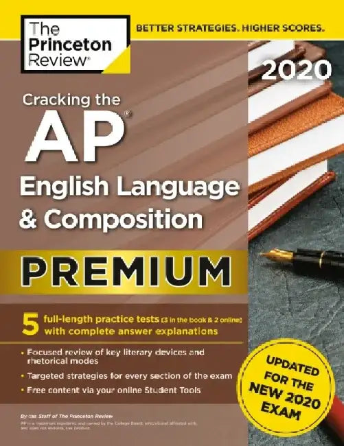 Cracking the AP English Language & Composition Exam 2020, Premium Edition by Princeton Review