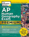 Cracking the AP Human Geography Exam 2020, Premium Edition by Princeton Review