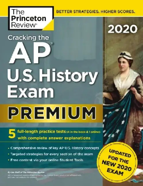 Cracking the AP U.S. History Exam 2020, Premium Edition by Princeton Review