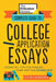 Complete Guide to College Application Essays: Essential Tips for Making Your Writing Stand Out by The Princeton Review