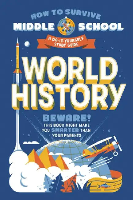 How to Survive Middle School: World History: A Do-It-Yourself Study Guide by Elizabeth M. Fee