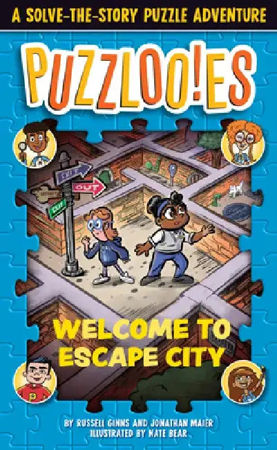 Puzzlooies! Welcome to Escape City: A Solve-The-Story Puzzle Adventure by Russell Ginns