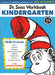 Dr. Seuss Workbook: Kindergarten by Dr Seuss