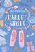 Ballet Shoes by Noel Streatfeild