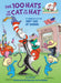 The 100 Hats of the Cat in the Hat a Celebration of the 100th Day of School by Tish Rabe