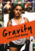 Gravity by Sarah Deming