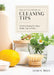 The Little Book of Cleaning Tips: A Guide for Keeping Your Space, Healthy, Tidy, & Calm by Driven