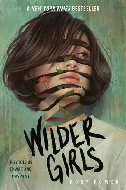 Wilder Girls by Rory Power