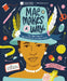 Mae Makes a Way: The True Story of Mae Reeves, Hat & History Maker by Olugbemisola Rhuday-Perkovich