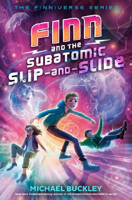 Finn and the Subatomic Slip-And-Slide by Michael Buckley