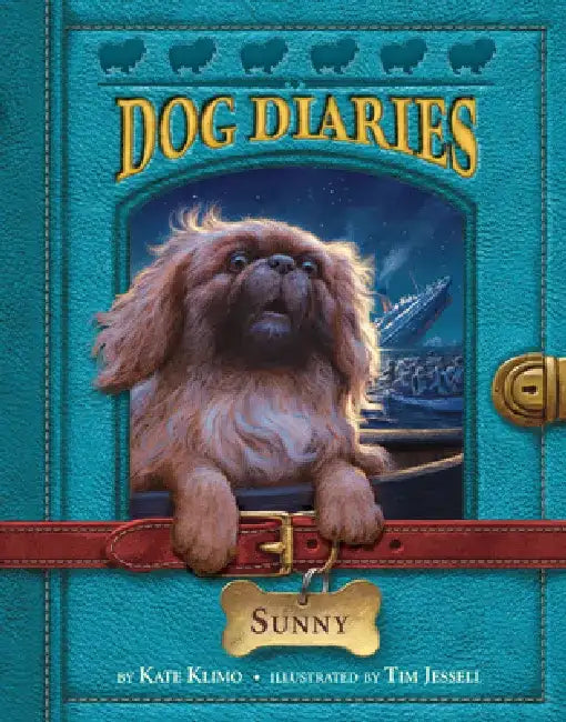 Dog Diaries #14: Sunny by Kate Klimo