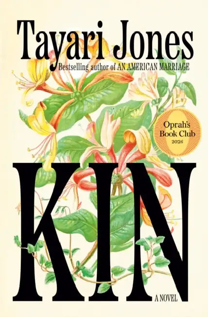 Kin: Oprah's Book Club by Tayari Jones