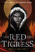 Red Tigress by Amélie Wen Zhao