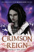 Crimson Reign by Amélie Wen Zhao