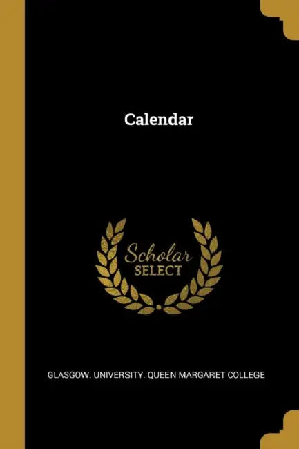 Calendar by Glas University Queen Margaret College