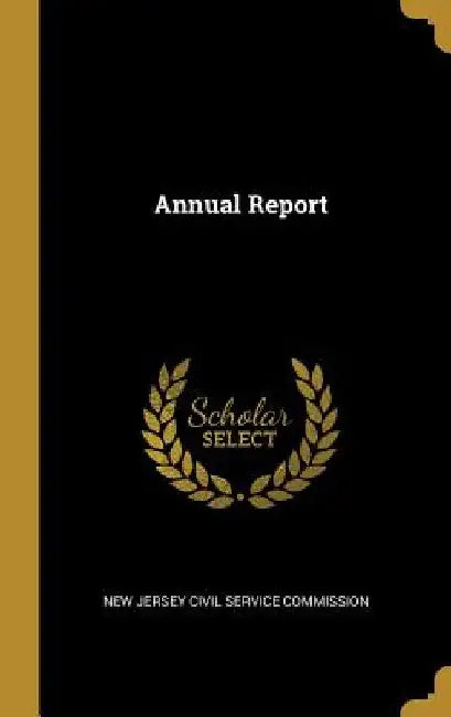 Annual Report by New Jersey Civil Service Commission