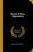Manual of Plane Trigonometry by Joseph Allen Galbraith