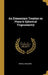 An Elementary Treatise on Plane & Spherical Trigonometry by Peirce Benjamin