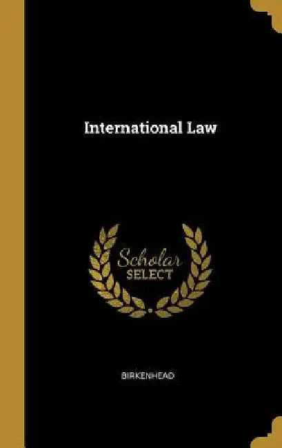 International Law by Birkenhead