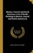 Mexico, Central and South America; a List of Books Relating to Mexico, Central and South America In by Lowell (Mass ). City Library
