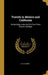 Travels in Mexico and California: Comprising a Journal of a Tour From Brazos Santiago by A. B. Clarke