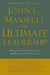 Ultimate Leadership by Maxwell